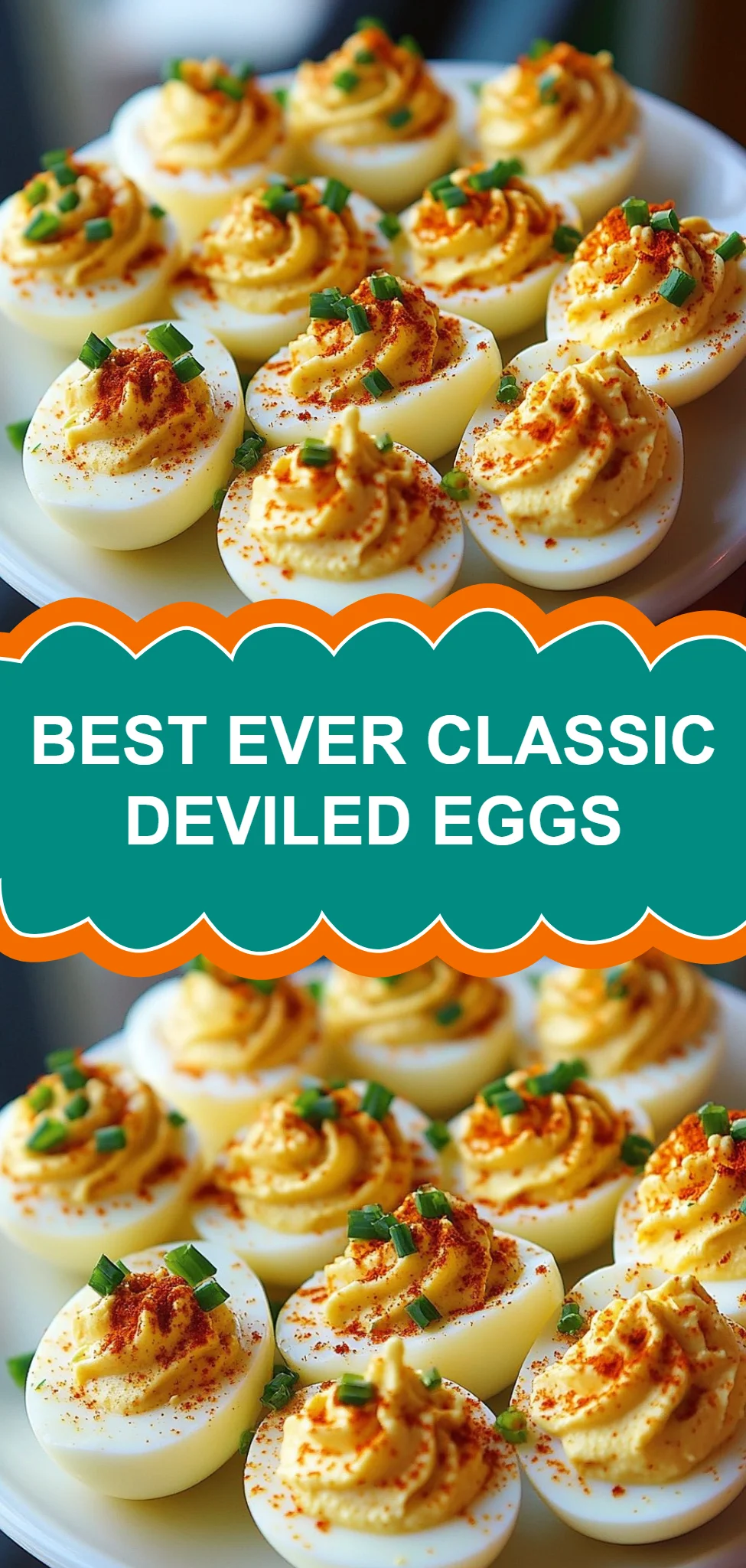 Best Ever Classic Deviled Eggs