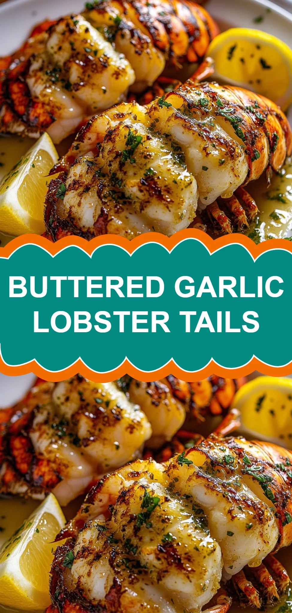 Buttered Garlic Lobster Tails