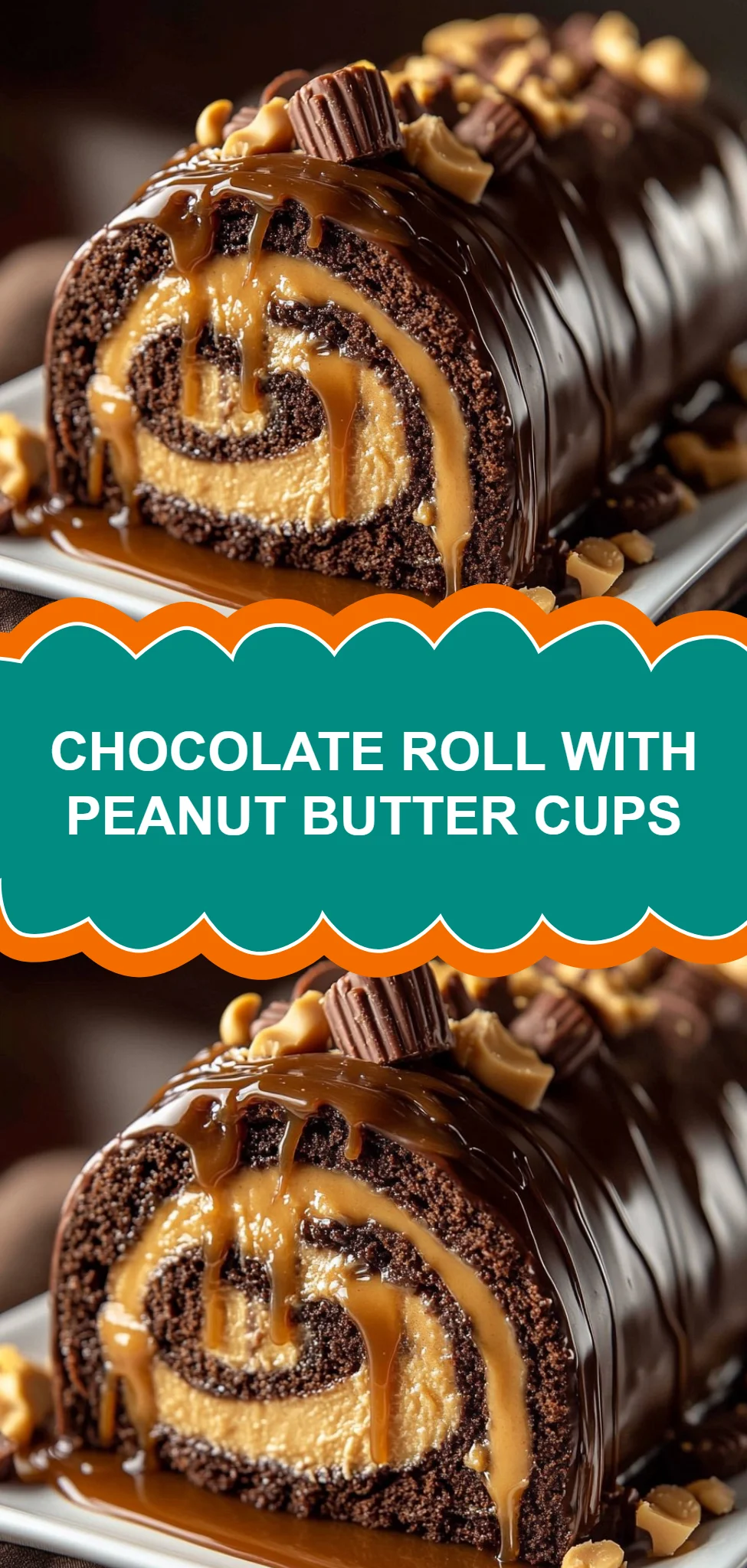 Chocolate Roll with Peanut Butter Cups
