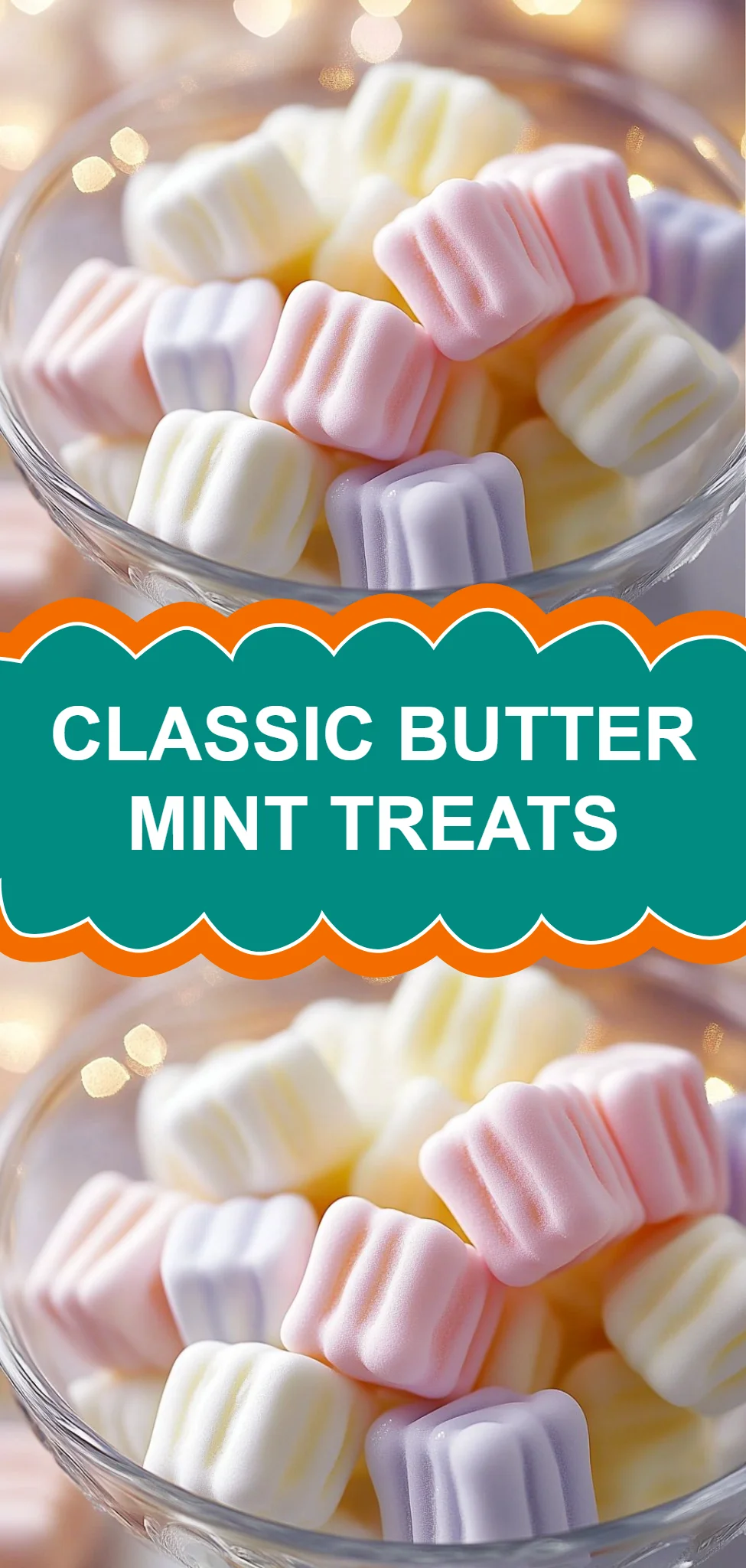 Classic Butter Mint Treats