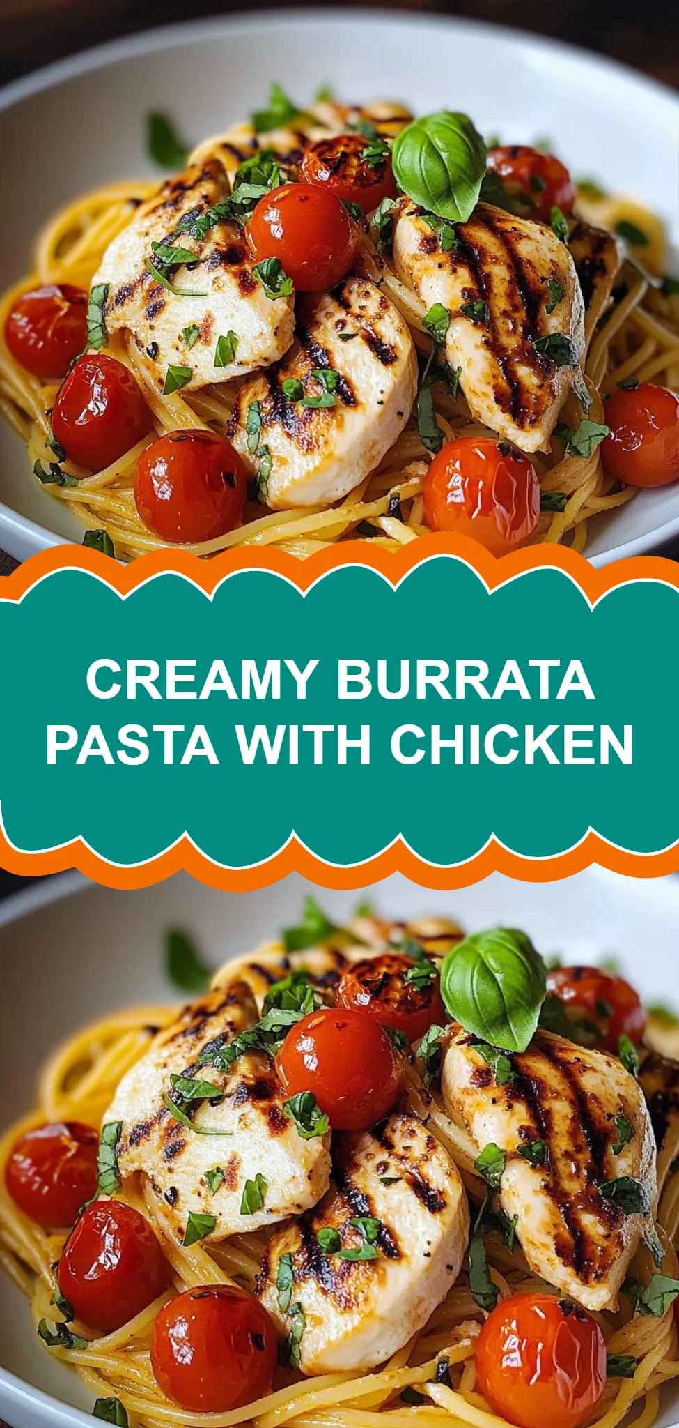 Creamy Burrata Pasta with Chicken