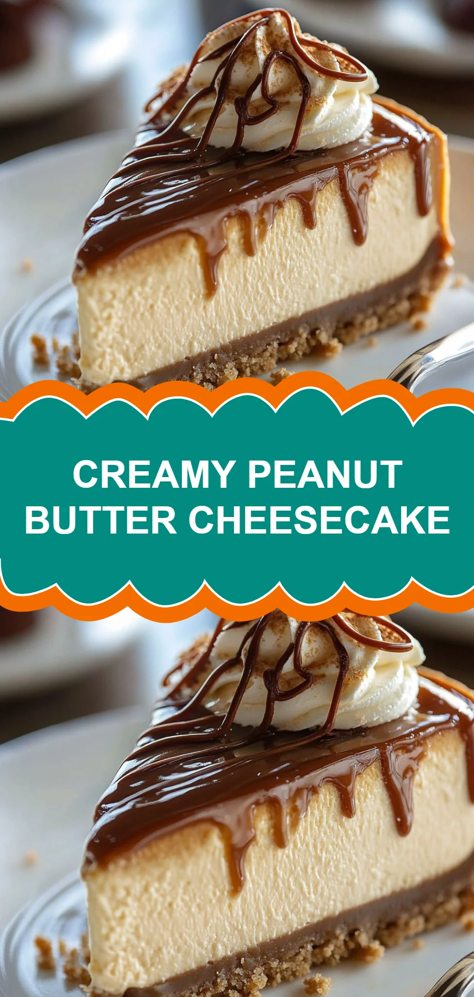 Creamy Peanut Butter Cheesecake