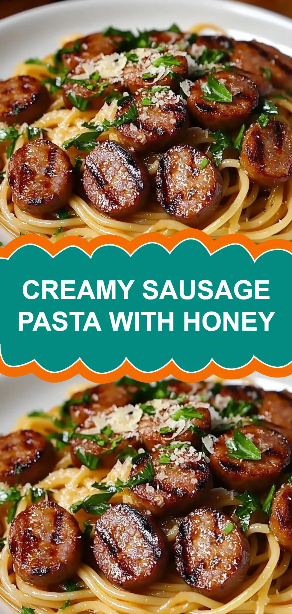 Creamy Sausage Pasta with Honey