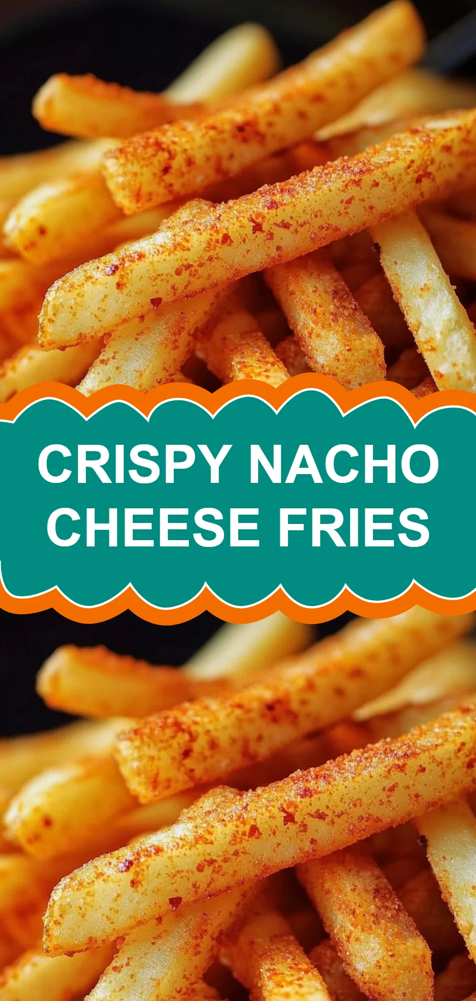 Crispy Nacho Cheese Fries