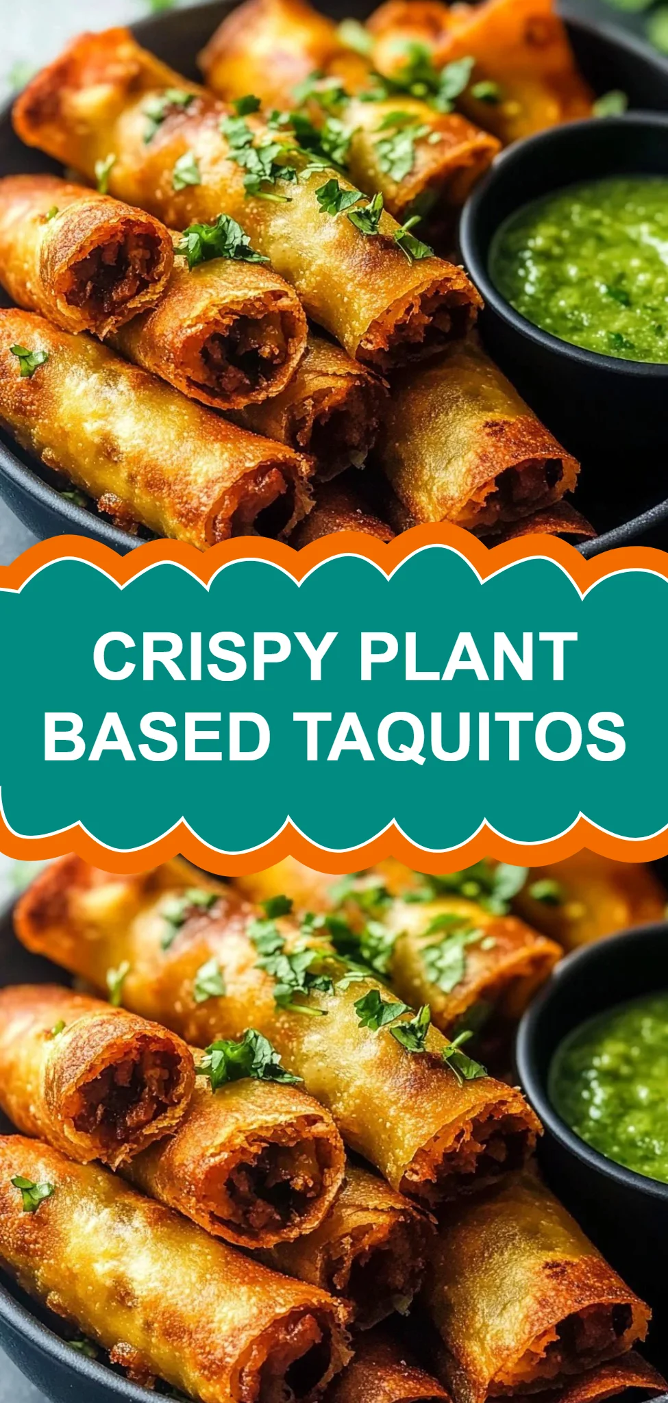 Crispy Plant Based Taquitos