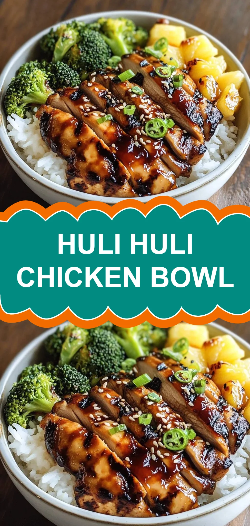 Huli Huli Chicken Bowl