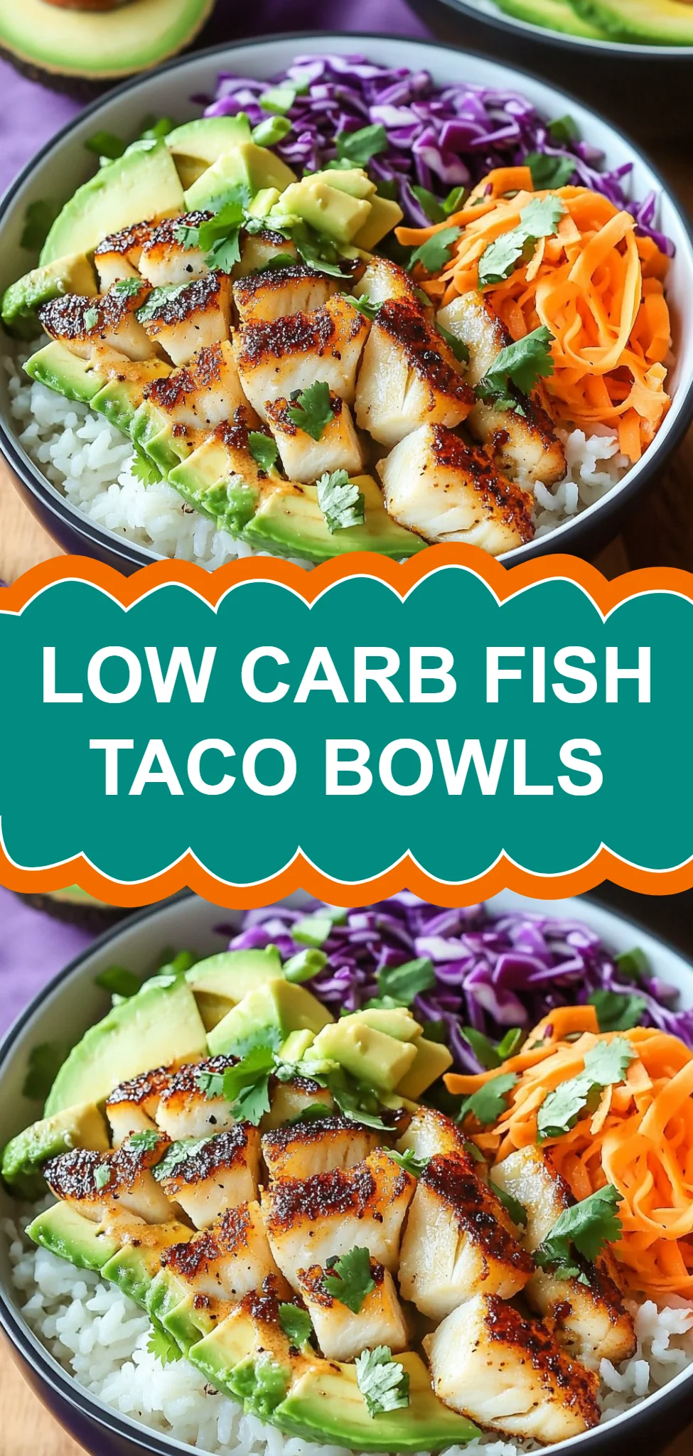Low Carb Fish Taco Bowls