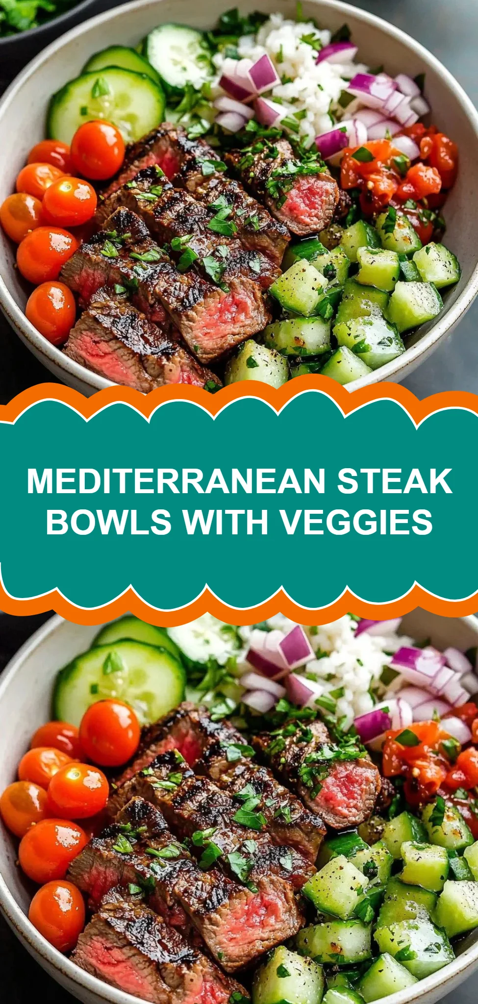Mediterranean Steak Bowls with Veggies