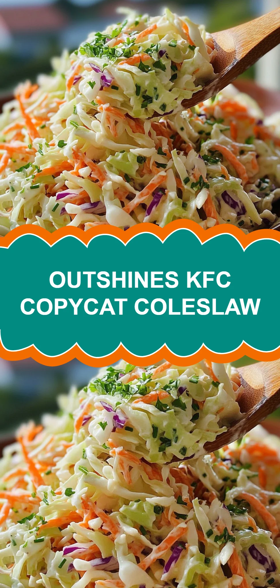 Outshines KFC Copycat Coleslaw