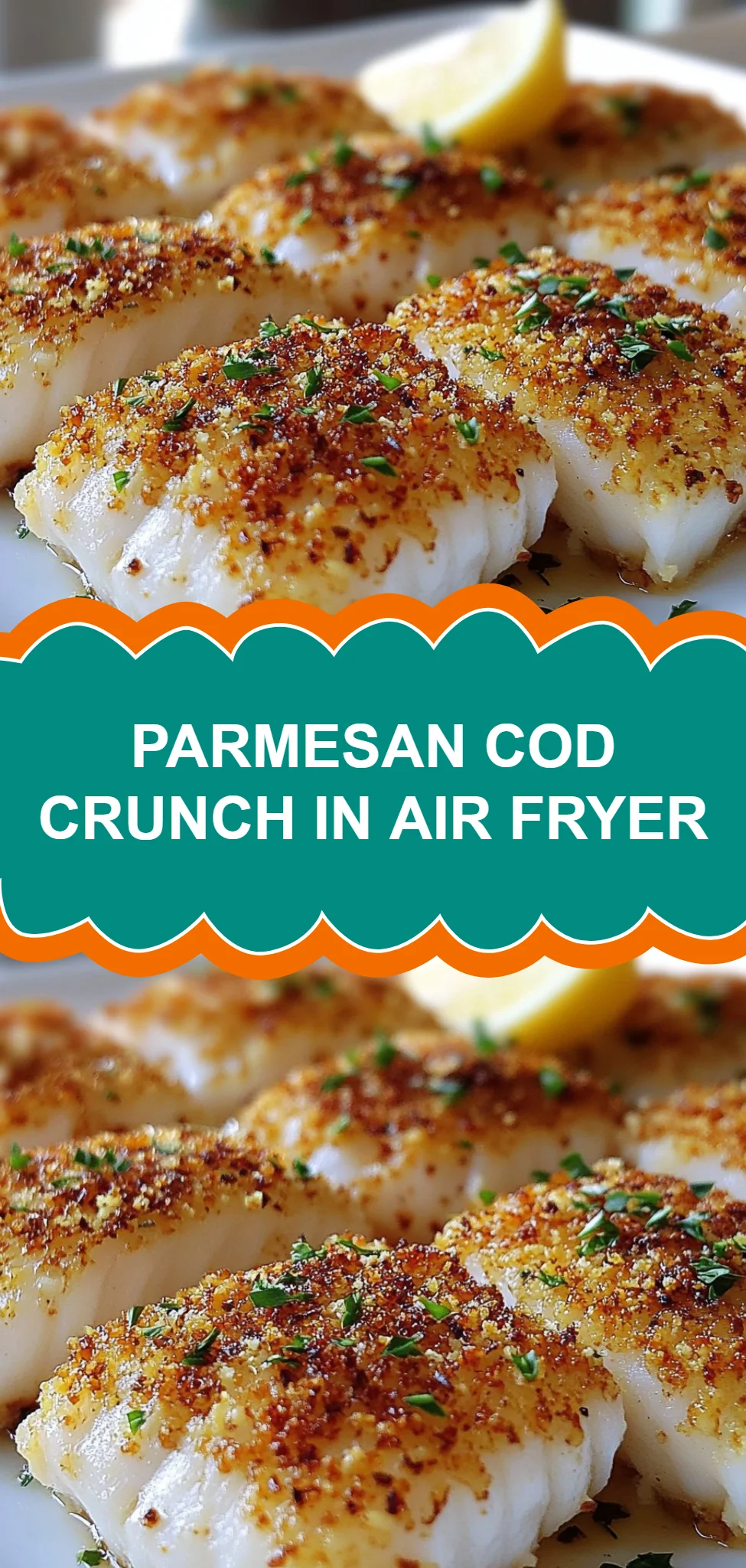 Parmesan Cod Crunch in Air Fryer