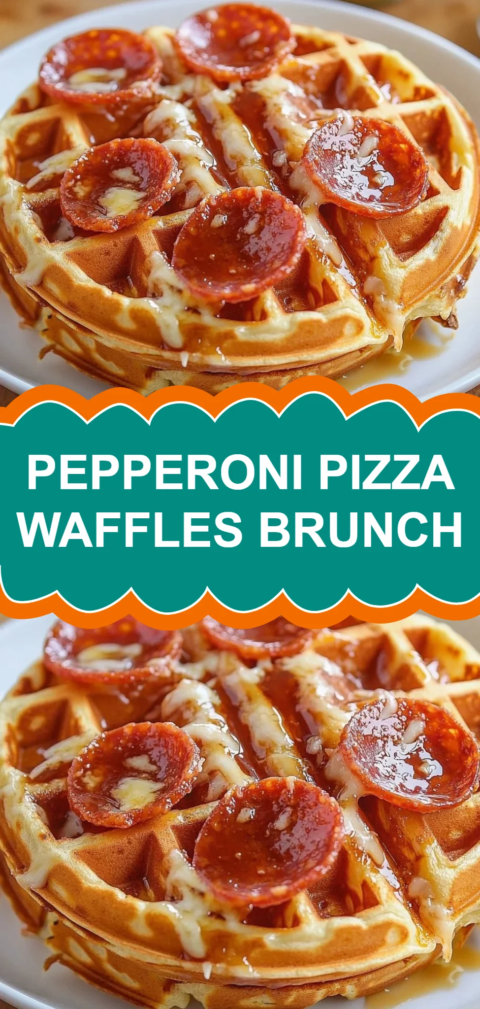Pepperoni Pizza Waffles Brunch