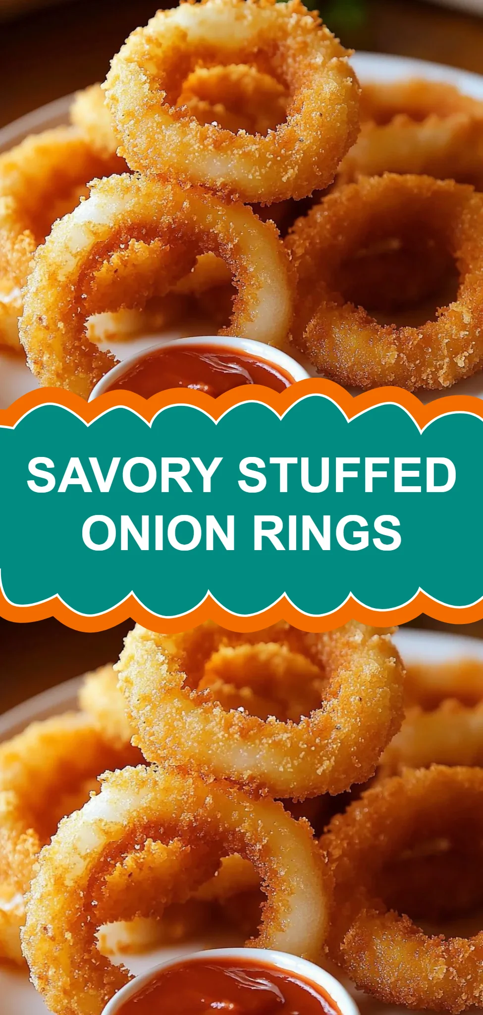 Savory Stuffed Onion Rings