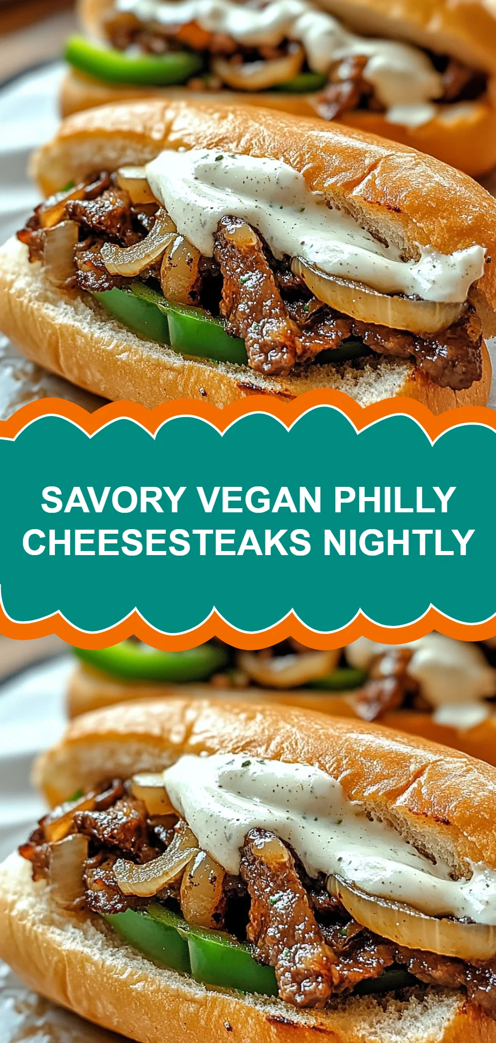 Savory Vegan Philly Cheesesteaks Nightly
