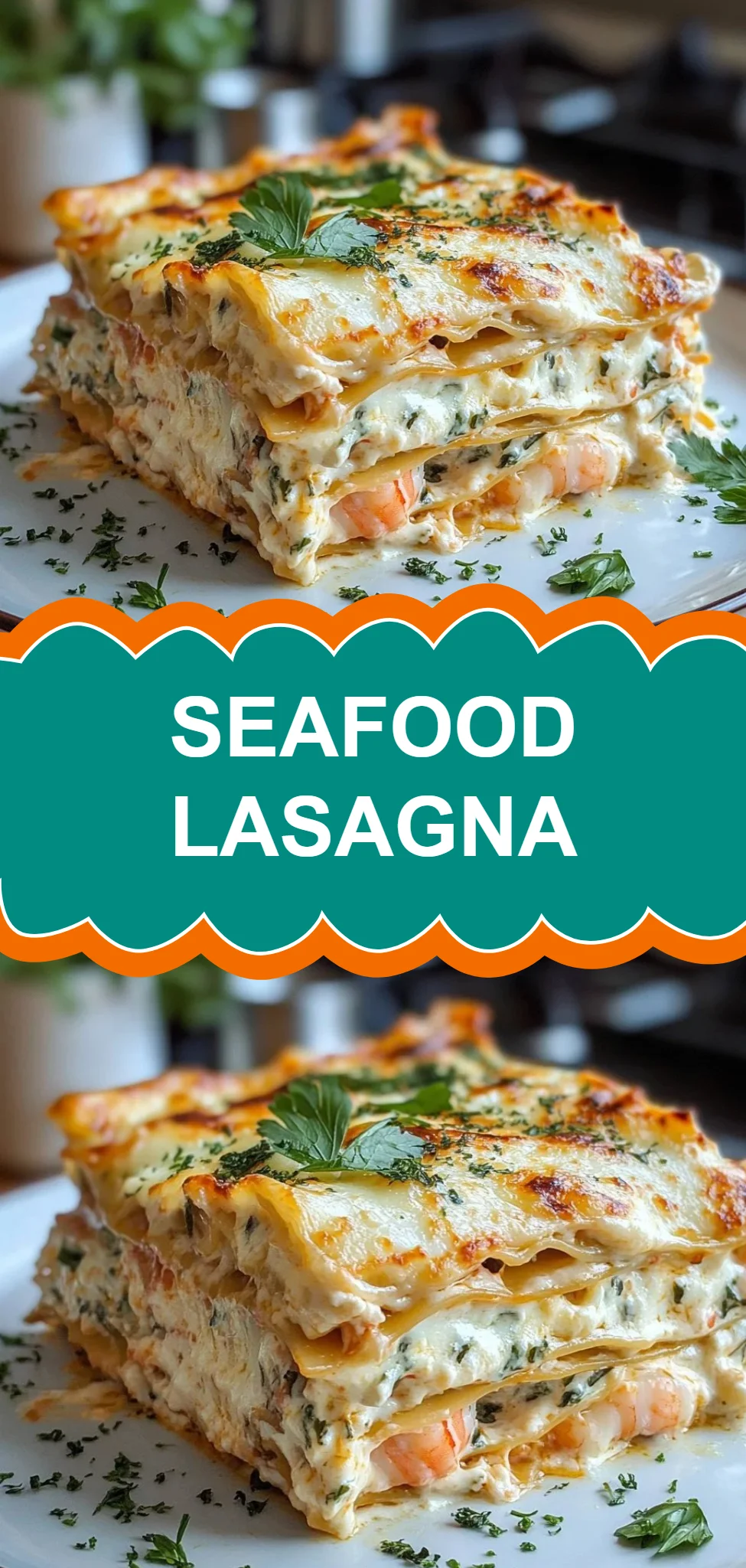Seafood Lasagna