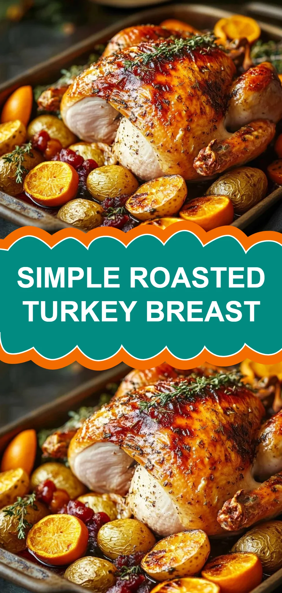 Simple Roasted Turkey Breast