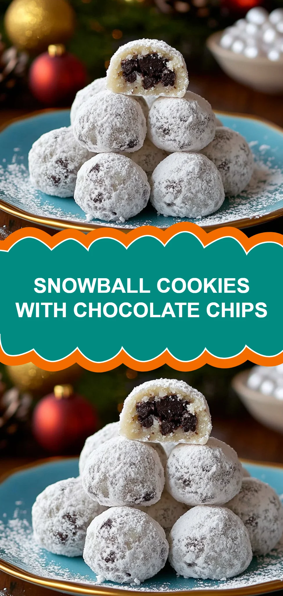 Snowball Cookies with Chocolate Chips