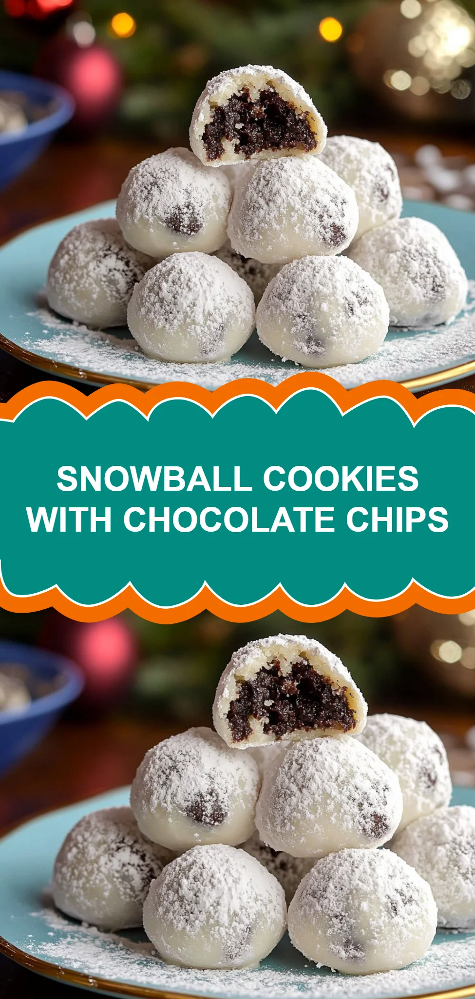 Snowball Cookies with Chocolate Chips