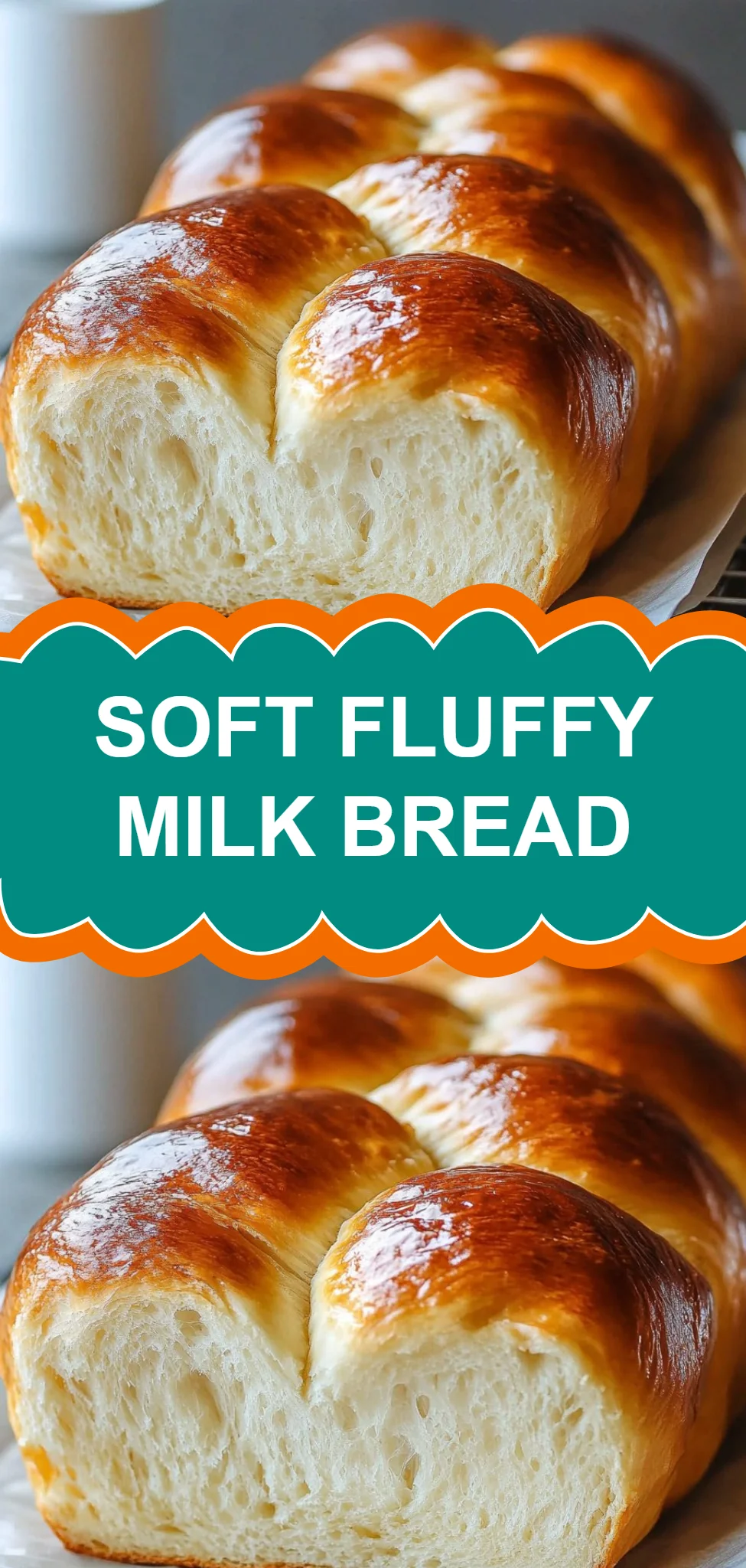 Soft Fluffy Milk Bread